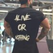 T-shirt ALIVE OR NOTHING, black