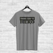 T-shirt FROM ZERO TO HERO, grey