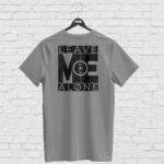 T-shirt LEAVE ME ALONE, grey
