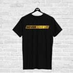 T-shirt NEVER GIVE UP, black