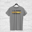 T-shirt SORE TODAY STRONG TOMORROW, grey